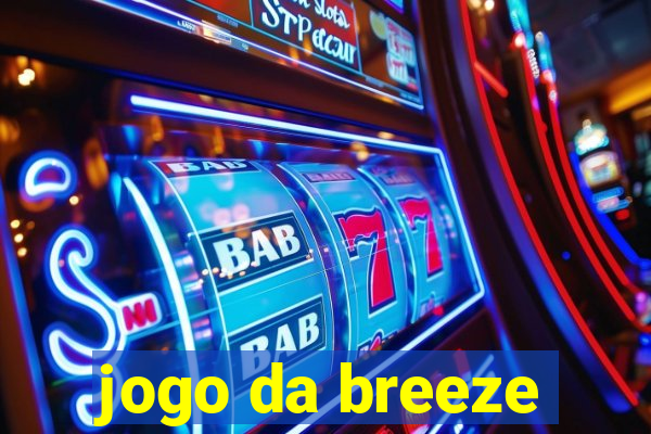 jogo da breeze